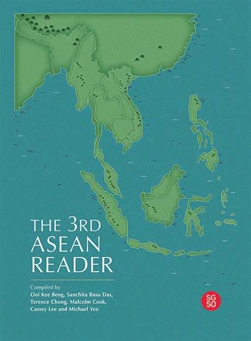 Title details for The 3rd ASEAN reader by Ooi Kee Beng - Available
